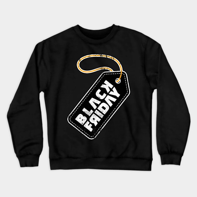 Price Label for Black Friday Crewneck Sweatshirt by MimimaStore